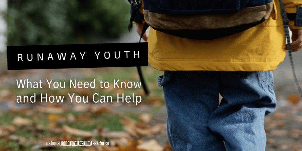 Runaway Youth: What You Need to Know and How You Can Help